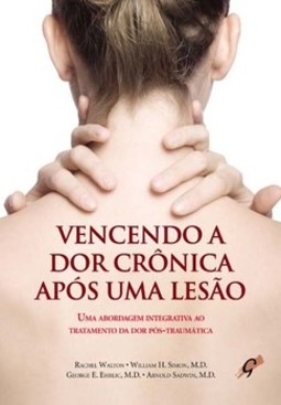 Vencendo a dor crônica após uma lesão