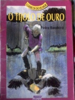 O tijolo de ouro (Clássicos do Humor)