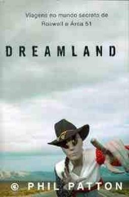 Viagens no Mundo Secreto de Roswell e Área 51: Dreamland