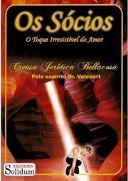 Os Sócios O toque irresistível do amor