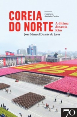 Coreia do Norte: a última dinastia Kim