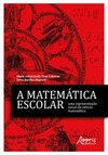 A matemática escolar, uma representação social da ciência matemática