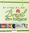 Histórias do Brasil Afro-indígena v.2 #2