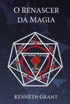 O Renascer da Magia