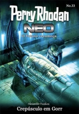 Crepúsculo em Gorr (Perry Rhodan Neo #33)