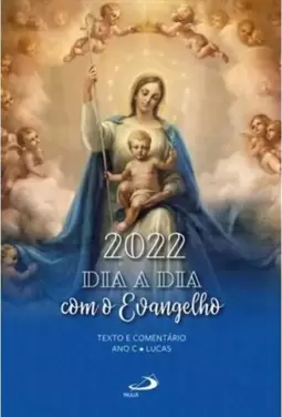 Dia a Dia com o Evangelho 2022 - Devocional Maria Brochura