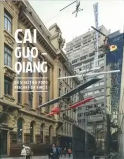 Cai Guo-Qiang - da Vincis do Povo