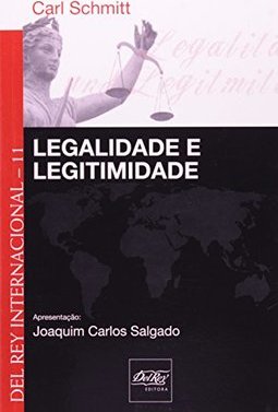Legalidade e Legimidade - vol. 11