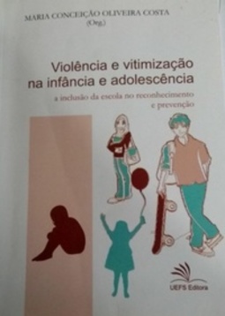 Violência e vitimização na infância e adolescência