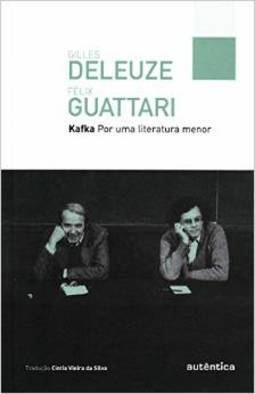 Kafka: Por uma literatura menor