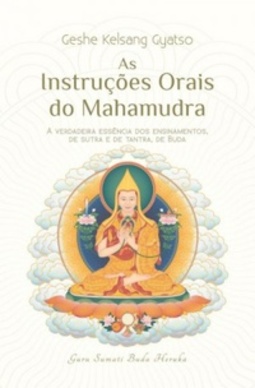 As Instruções Orais do Mahamudra
