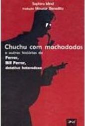 Chuchu com Machadadas