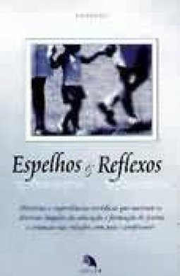 Espelhos e Reflexos