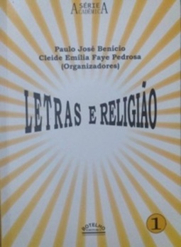 Letras e Religião (Série Acadêmica #Vol. I)