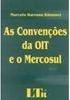 As Convenções da OIT e o Mercosul
