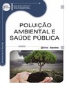 Poluição ambiental e saúde pública