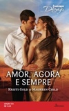 Amor, Agora e Sempre (Harlequin Desejo #224)