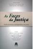 As Faces da Justiça