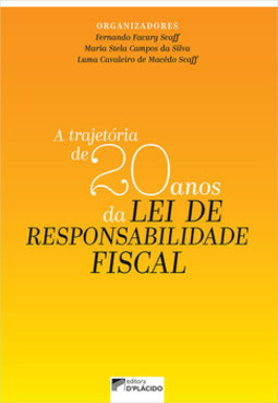 A trajetória de 20 anos da lei de responsabilidade fiscal