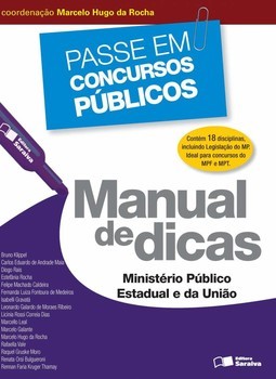 Manual de dicas: Ministério Público Estadual e da União