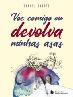 Voe comigo ou devolva minhas asas
