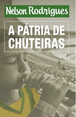 A Pátria de Chuteiras