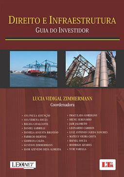 Direito e infraestrutura: Guia do investidor
