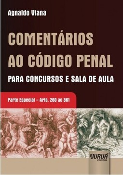 Comentários ao Código Penal Para Concursos e Sala de Aula