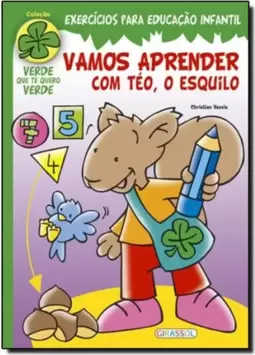 Vamos Aprender Com Teo, O Esquilo