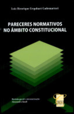 Pareceres Normativos no Âmbito Constitucional