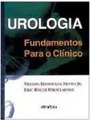 Urologia: Fundamentos para o Clínico
