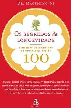 Os Segredos da longevidade