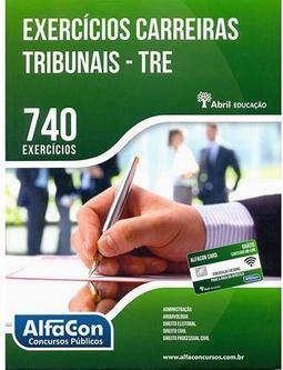 Exercícios Carreiras Tribunais - TRE