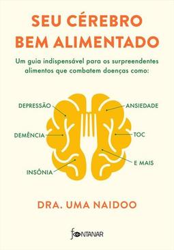 SEU CEREBRO BEM ALIMENTADO: UM GUIA...