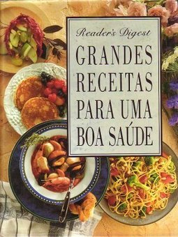 Grandes Receitas para uma Boa Saúde