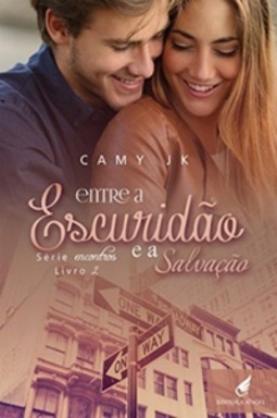 Entre a Escuridão e a Salvação (Encontros #2)