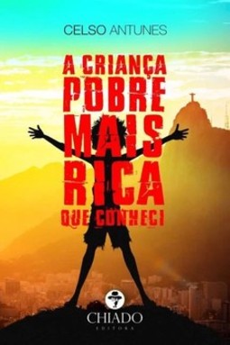 A criança pobre mais rica que conheci