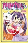 Fairy Tail Blue Mistral #03 (Fairy Tail: Blue Mistral #03)