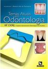 Temas Atuais em Odontologia