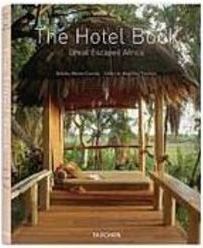 The Hotel Book: Great Escapes Africa - Importado