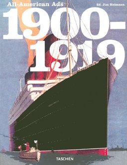 All-American Ads 1900-1919 - Importado