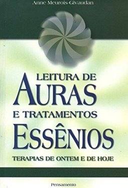 Leitura De Auras E Tratamentos Essenios