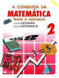 Conquista da Matemática:Teoria Aplicação - Renovada - 2 série - 1 grau