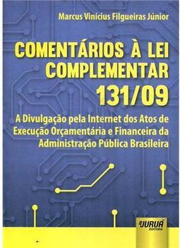 Comentários à Lei Complementar 131/09