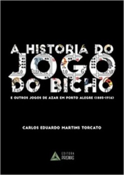 A História do Jogo do Bicho