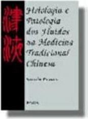 Fisiologia e Patologia dos Fluídos na M. T. C.