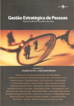 Gestão estratégica de pessoas: teoria e reflexão na prática de cases