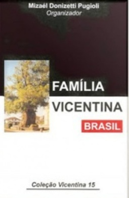 Família Vicentina - Brasil (Vicentina #15)
