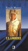 T.E. Lawrence: Morte Num Ano de Sombra