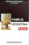 Família Vicentina - Brasil (Vicentina #15)